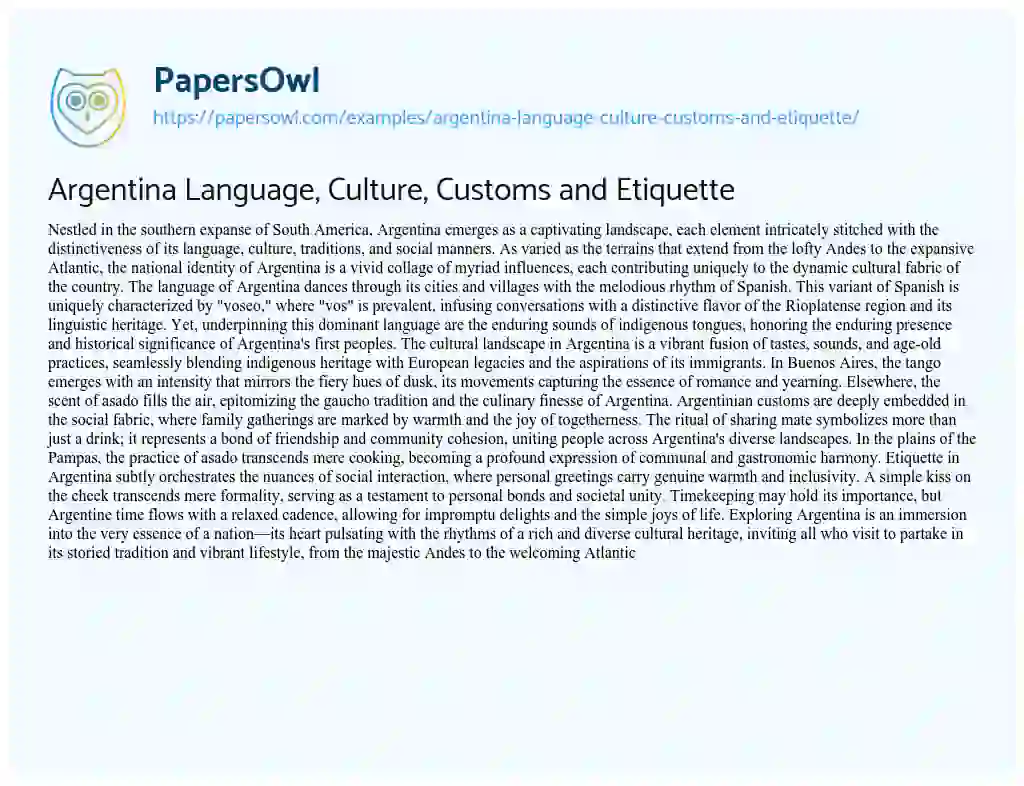 Argentina Language Culture Customs And Etiquette Free Essay Example