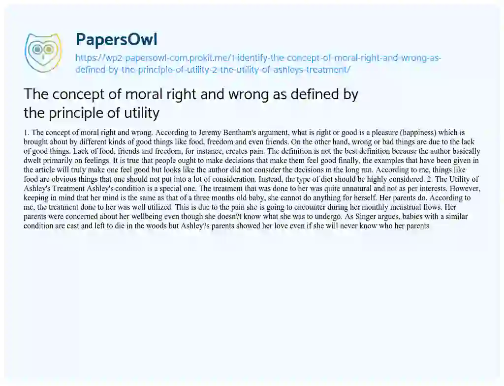 Essay on The Concept of Moral Right and Wrong as Defined by the Principle of Utility