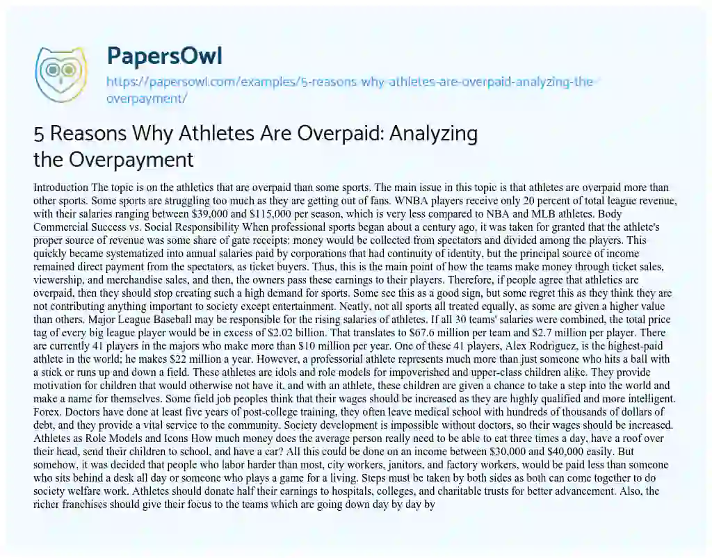 Essay on 5 Reasons why Athletes are Overpaid: Analyzing the Overpayment