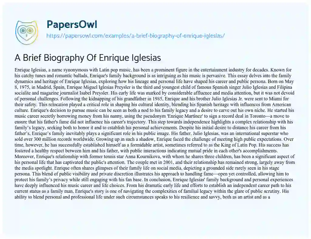 Essay on A Brief Biography of Enrique Iglesias