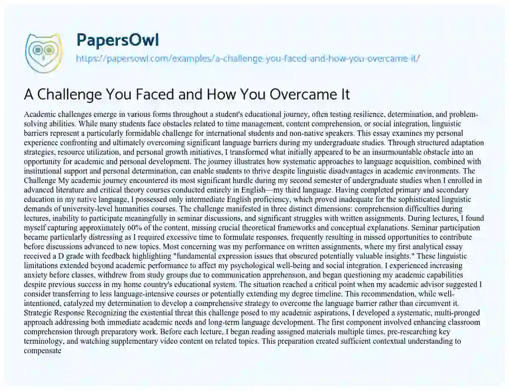 Essay on A Challenge You Faced and How You Overcame It