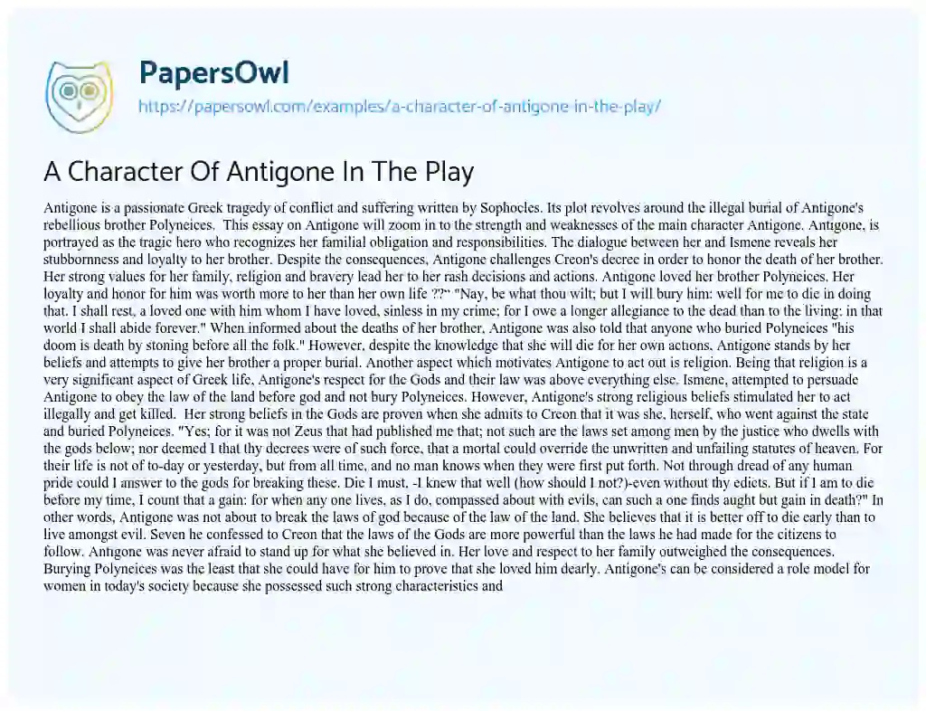 Essay on A Character of Antigone in the Play