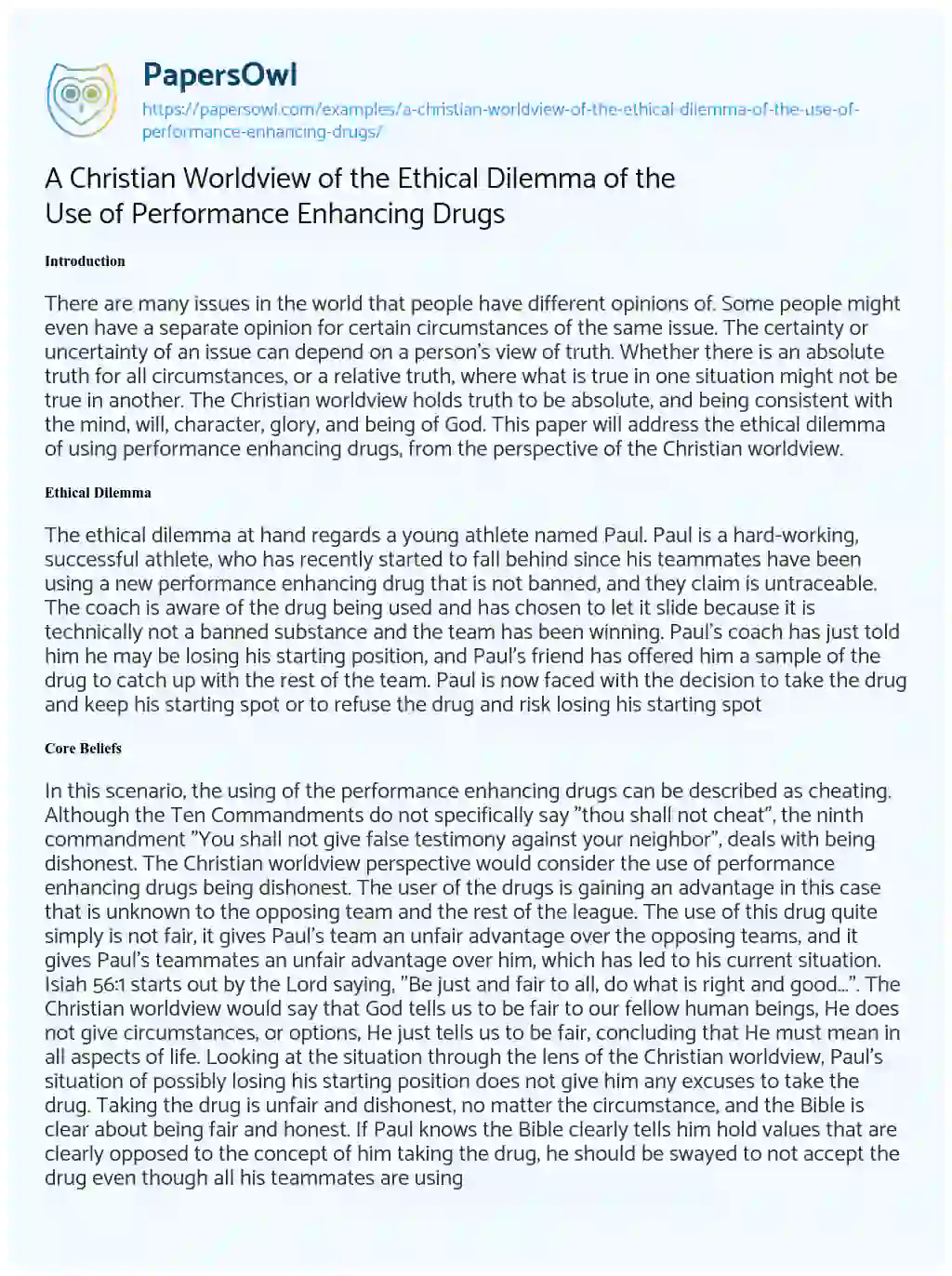 Essay on A Christian Worldview of the Ethical Dilemma of the Use of Performance Enhancing Drugs