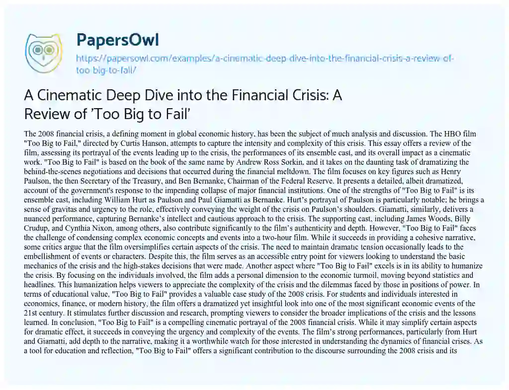 Essay on A Cinematic Deep Dive into the Financial Crisis: a Review of ‘Too Big to Fail’