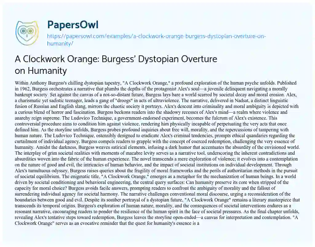 Essay on A Clockwork Orange: Burgess’ Dystopian Overture on Humanity