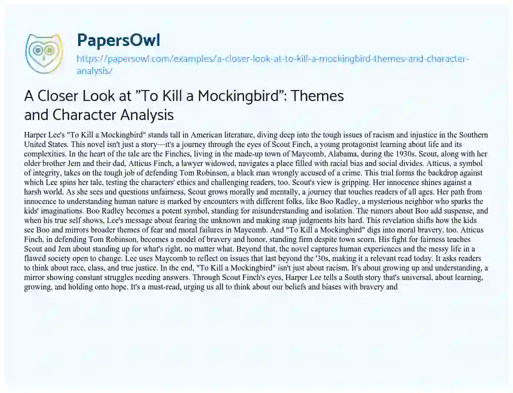 Essay on A Closer Look at “To Kill a Mockingbird”: Themes and Character Analysis