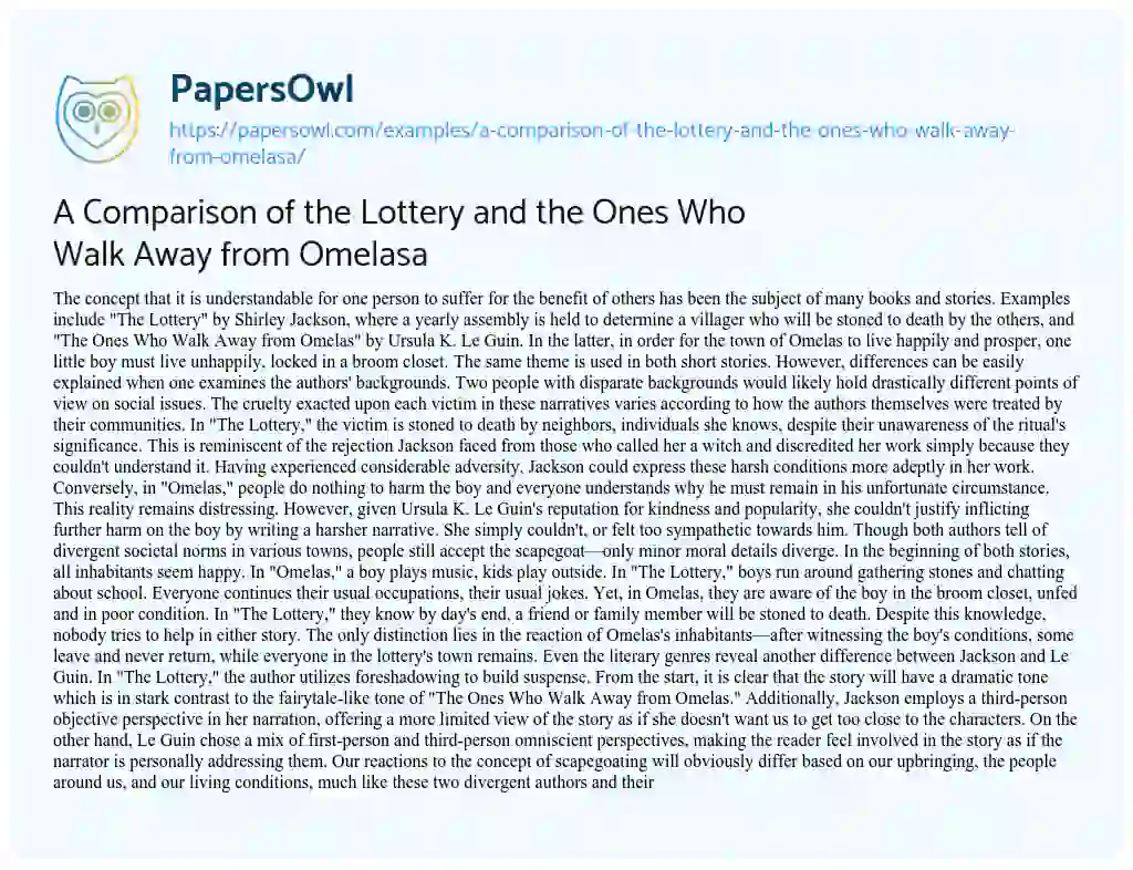 Essay on A Comparison of the Lottery and the Ones who Walk Away from Omelasa