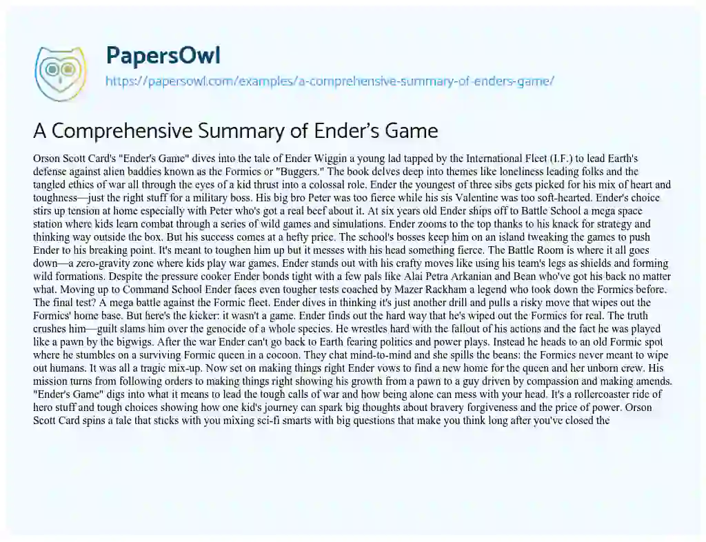 Essay on A Comprehensive Summary of Ender’s Game