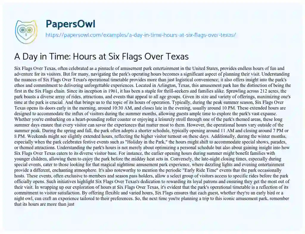 Essay on A Day in Time: Hours at Six Flags over Texas