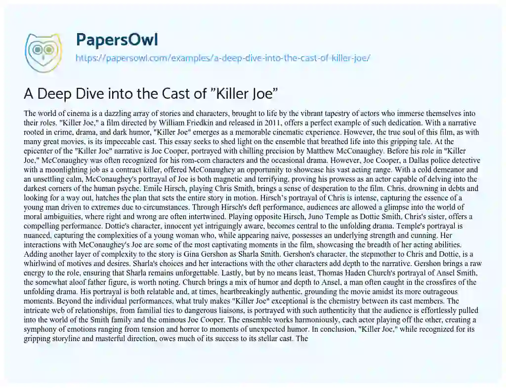 Essay on A Deep Dive into the Cast of “Killer Joe”