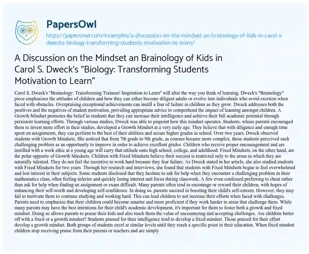Essay on A Discussion on the Mindset an Brainology of Kids in Carol S. Dweck’s “Biology: Transforming Students Motivation to Learn”
