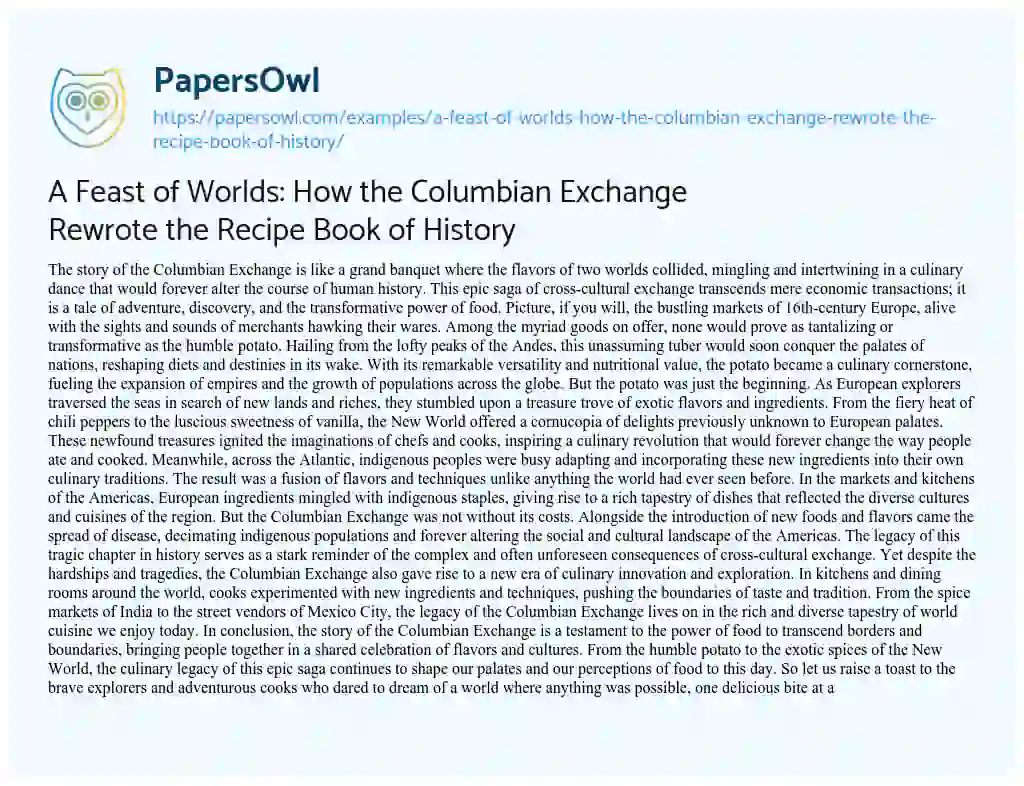 Essay on A Feast of Worlds: How the Columbian Exchange Rewrote the Recipe Book of History