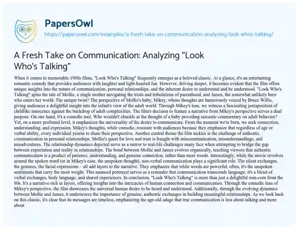 Essay on A Fresh Take on Communication: Analyzing “Look who’s Talking”