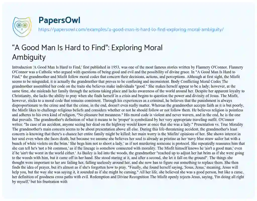 Essay on “A Good Man is Hard to Find”: Exploring Moral Ambiguity