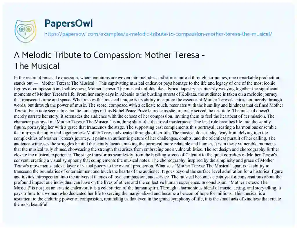 Essay on A Melodic Tribute to Compassion: Mother Teresa – the Musical