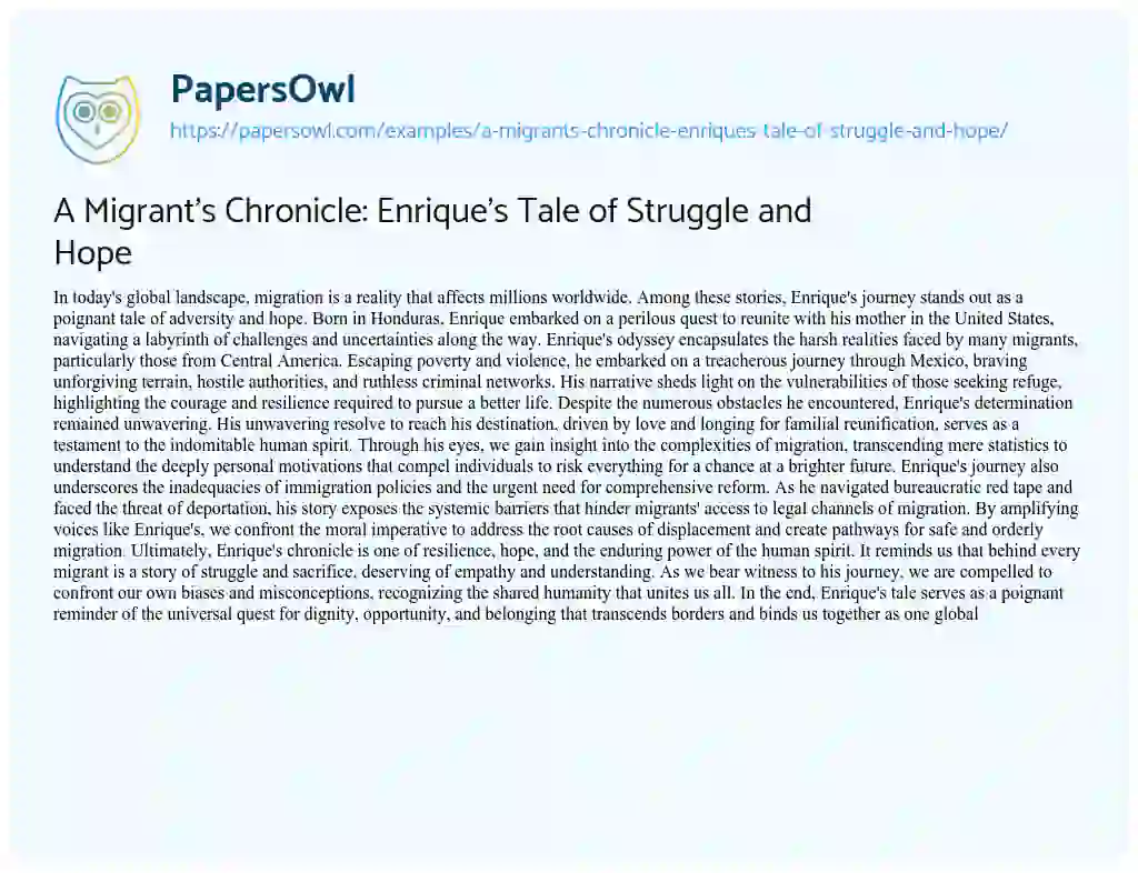 Essay on A Migrant’s Chronicle: Enrique’s Tale of Struggle and Hope