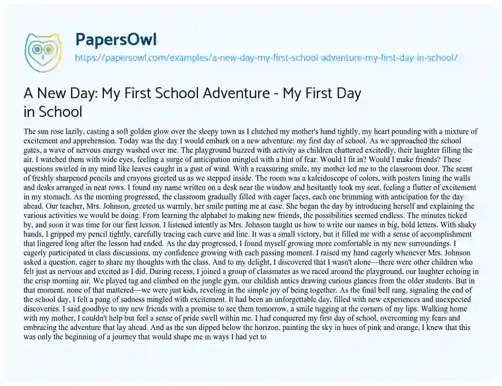 Essay on A New Day: my First School Adventure – my First Day in School