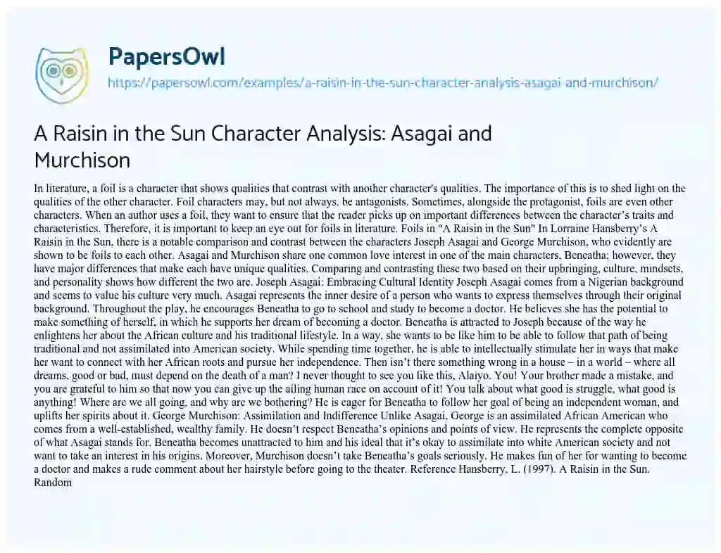 Essay on A Raisin in the Sun Character Analysis: Asagai and Murchison