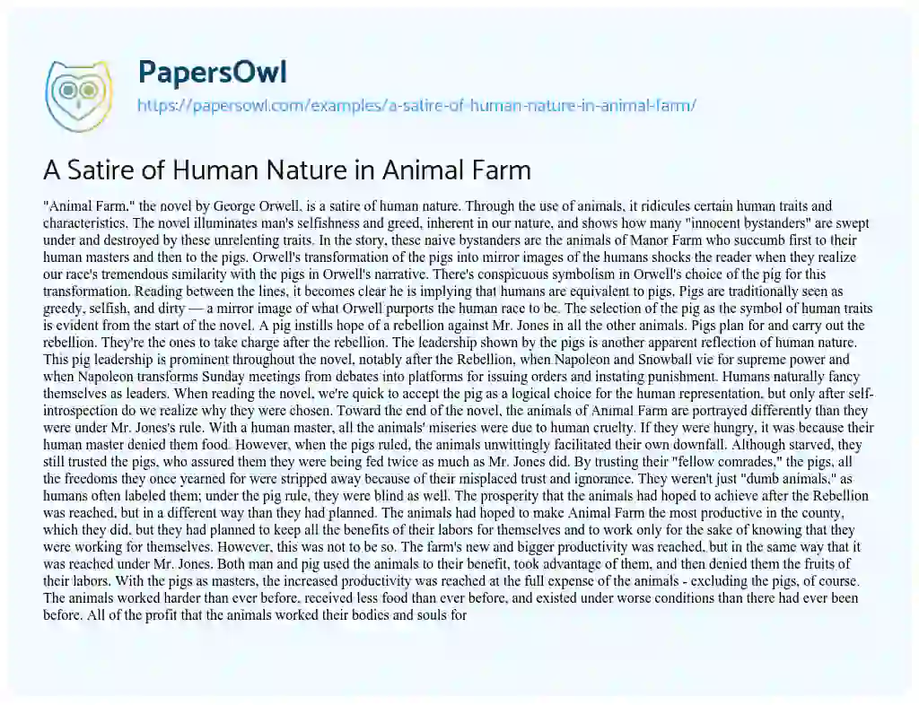 Essay on A Satire of Human Nature in Animal Farm
