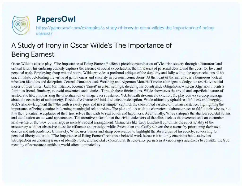 Essay on A Study of Irony in Oscar Wilde’s the Importance of being Earnest