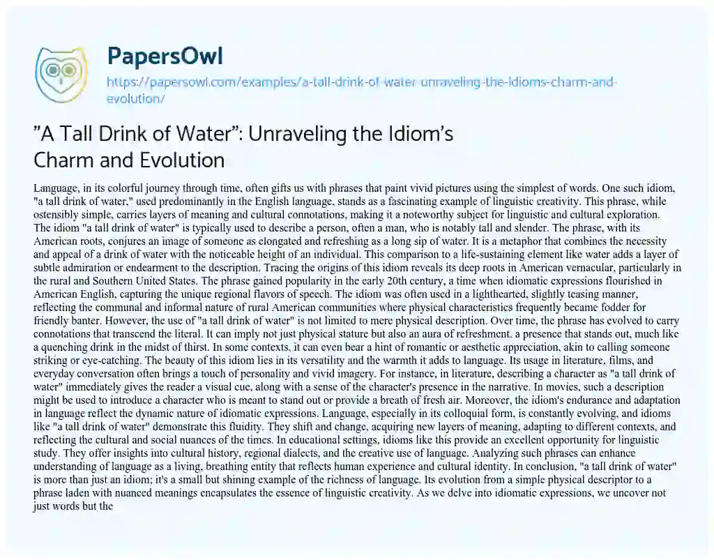 Essay on “A Tall Drink of Water”: Unraveling the Idiom’s Charm and Evolution