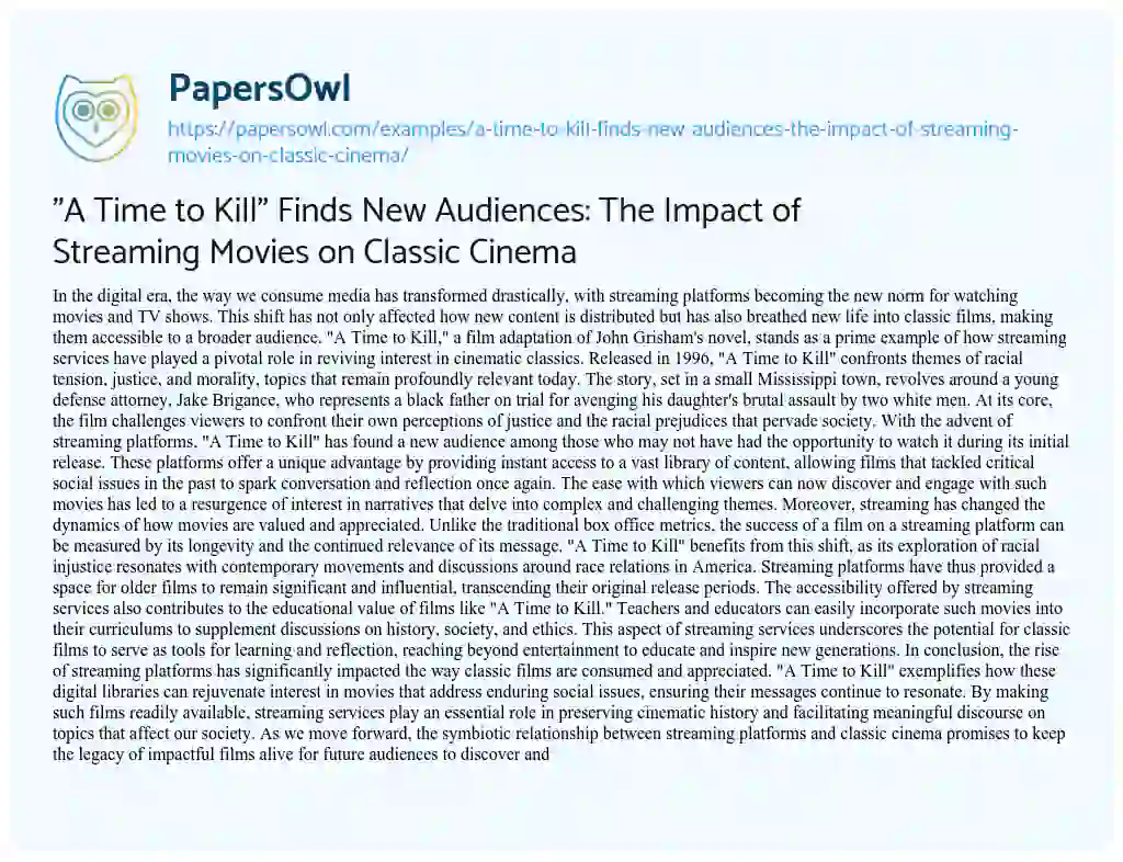 Essay on “A Time to Kill” Finds New Audiences: the Impact of Streaming Movies on Classic Cinema