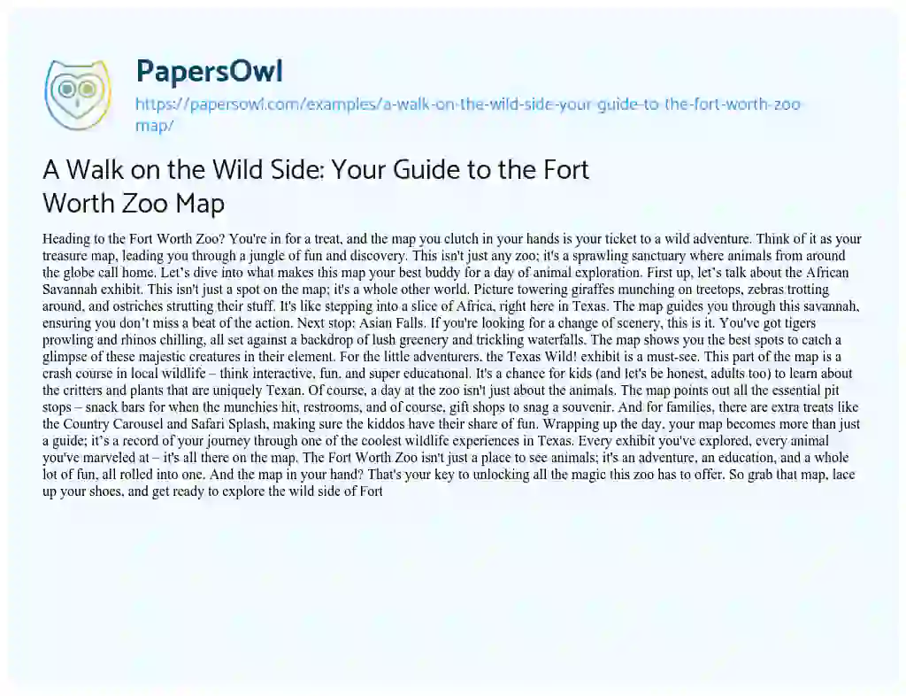 Essay on A Walk on the Wild Side: your Guide to the Fort Worth Zoo Map