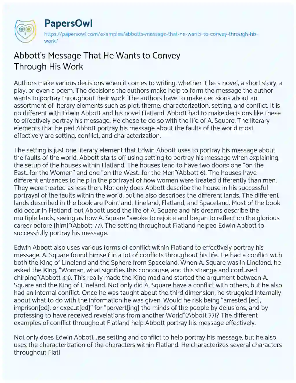 Essay on Abbott’s Message that he Wants to Convey through his Work