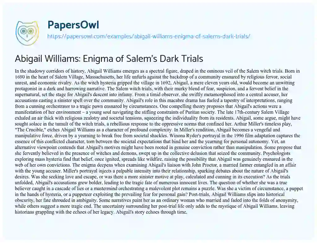 Essay on Abigail Williams: Enigma of Salem’s Dark Trials