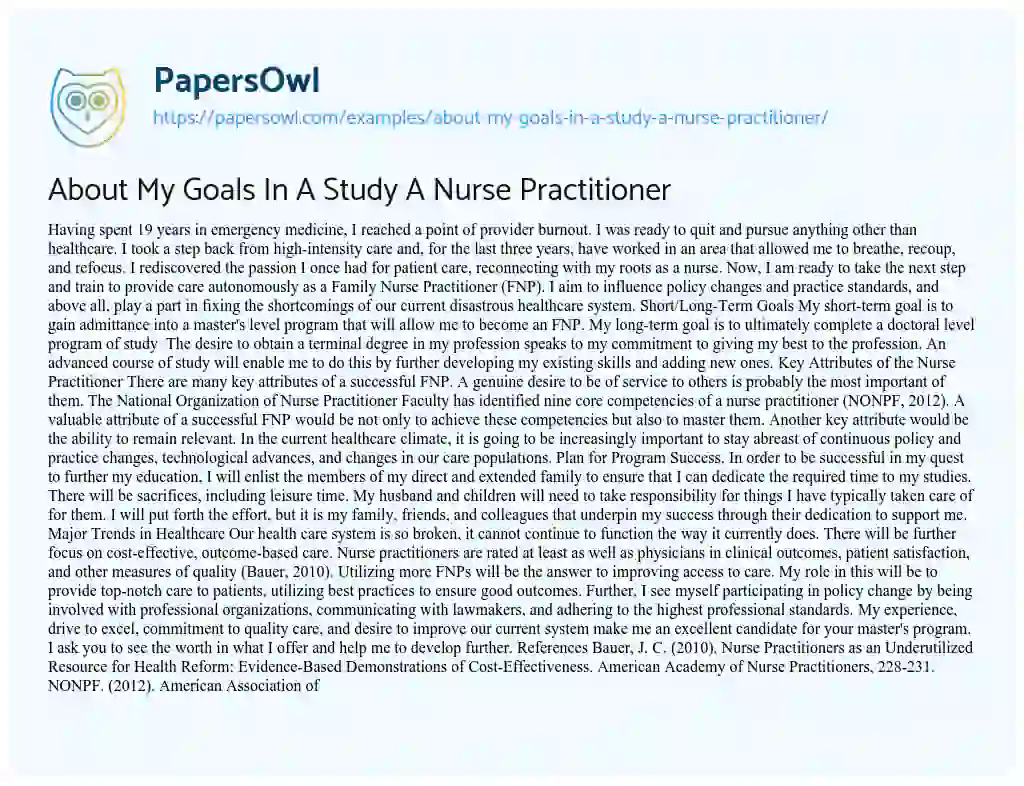 Essay on About my Goals in a Study a Nurse Practitioner
