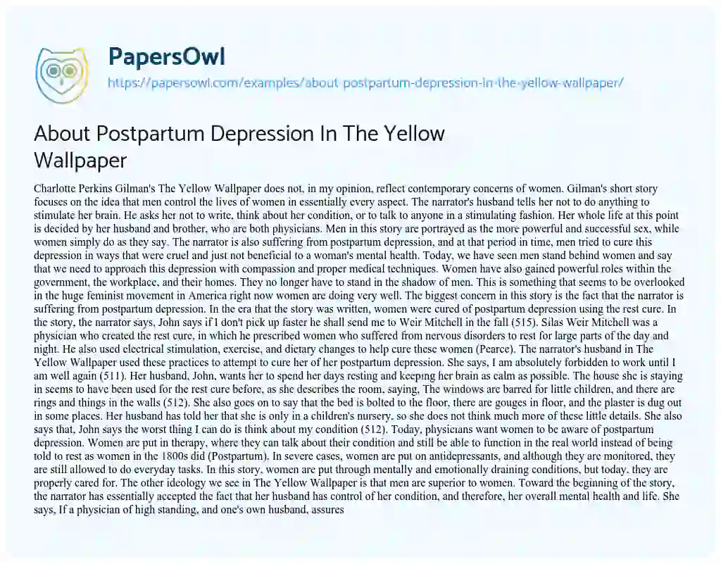 Essay on About Postpartum Depression in the Yellow Wallpaper