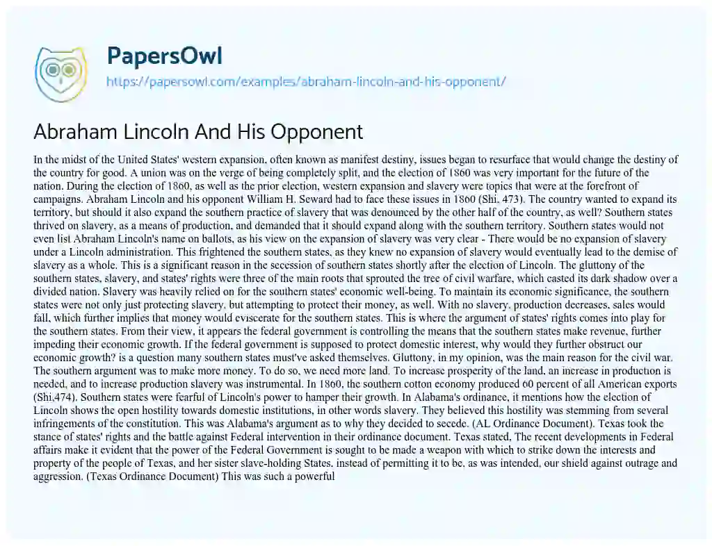 Abraham Lincoln and his Opponent essay