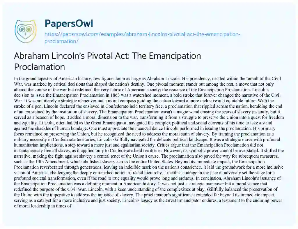 Essay on Abraham Lincoln’s Pivotal Act: the Emancipation Proclamation