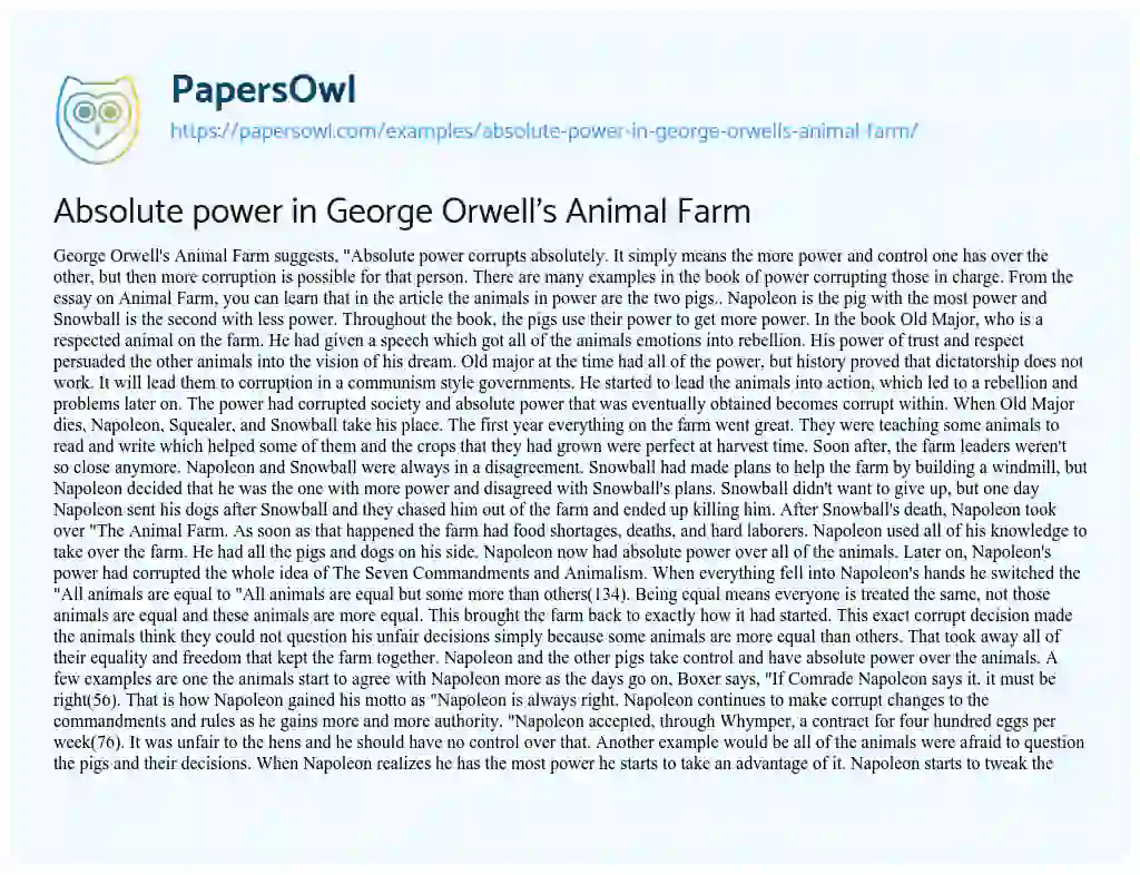 Animal Farm: Absolute Power Corrupts Absolutely - Free Essay Example - 820  Words 