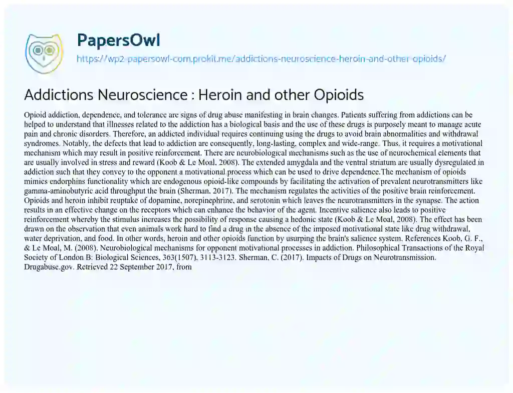 Essay on Addictions Neuroscience : Heroin and other Opioids