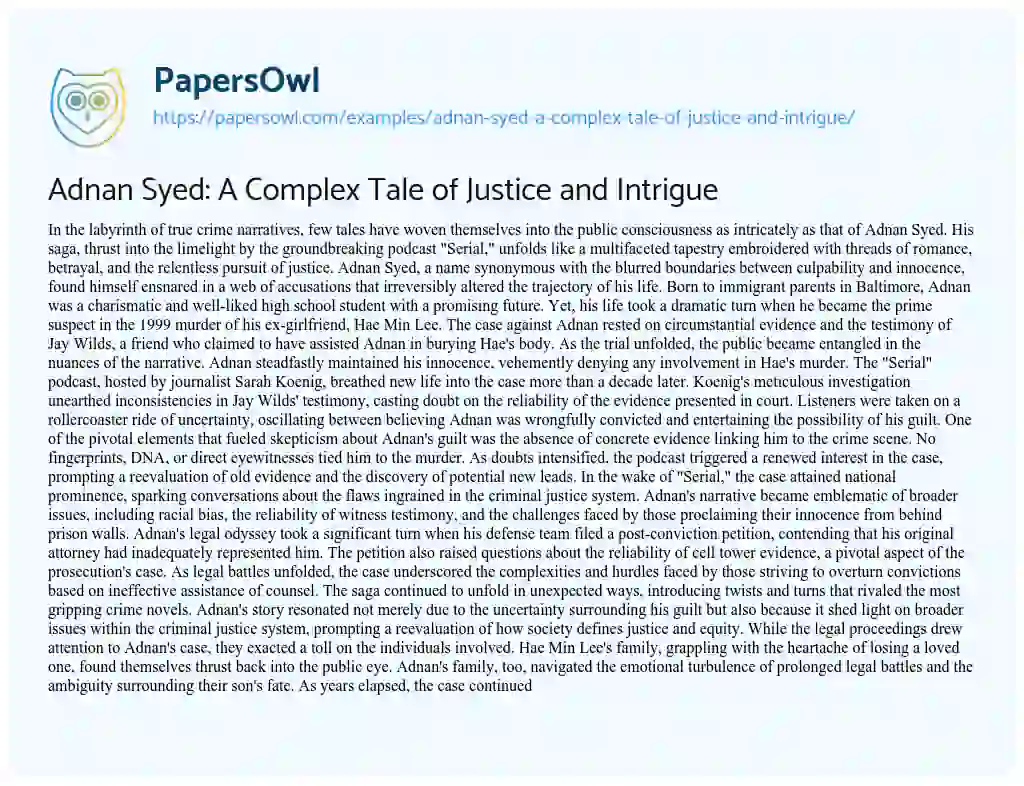 Essay on Adnan Syed: a Complex Tale of Justice and Intrigue