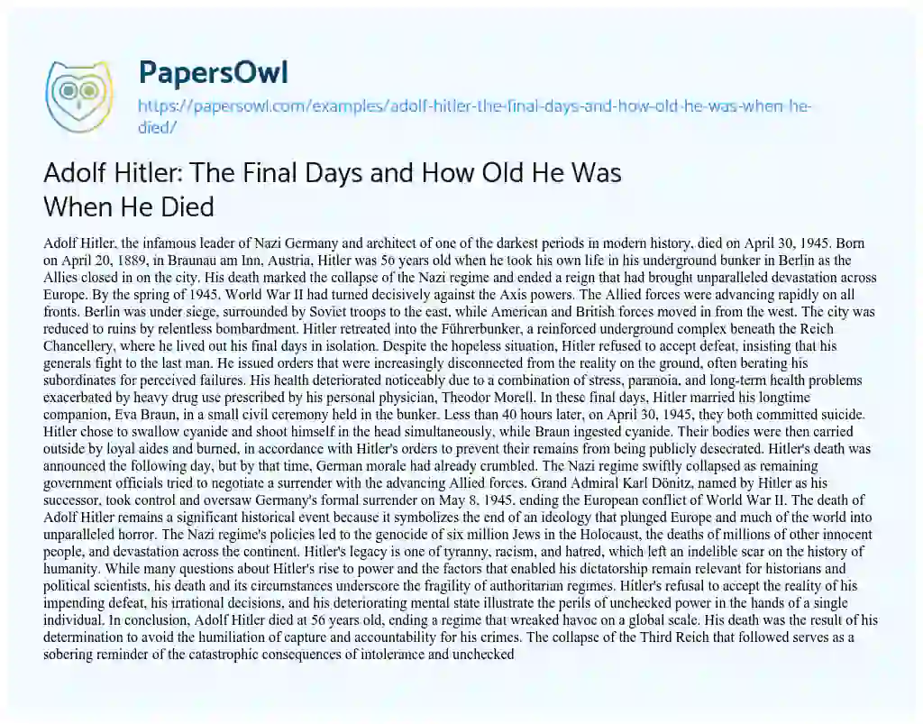 Essay on Adolf Hitler: the Final Days and how Old he was when he Died