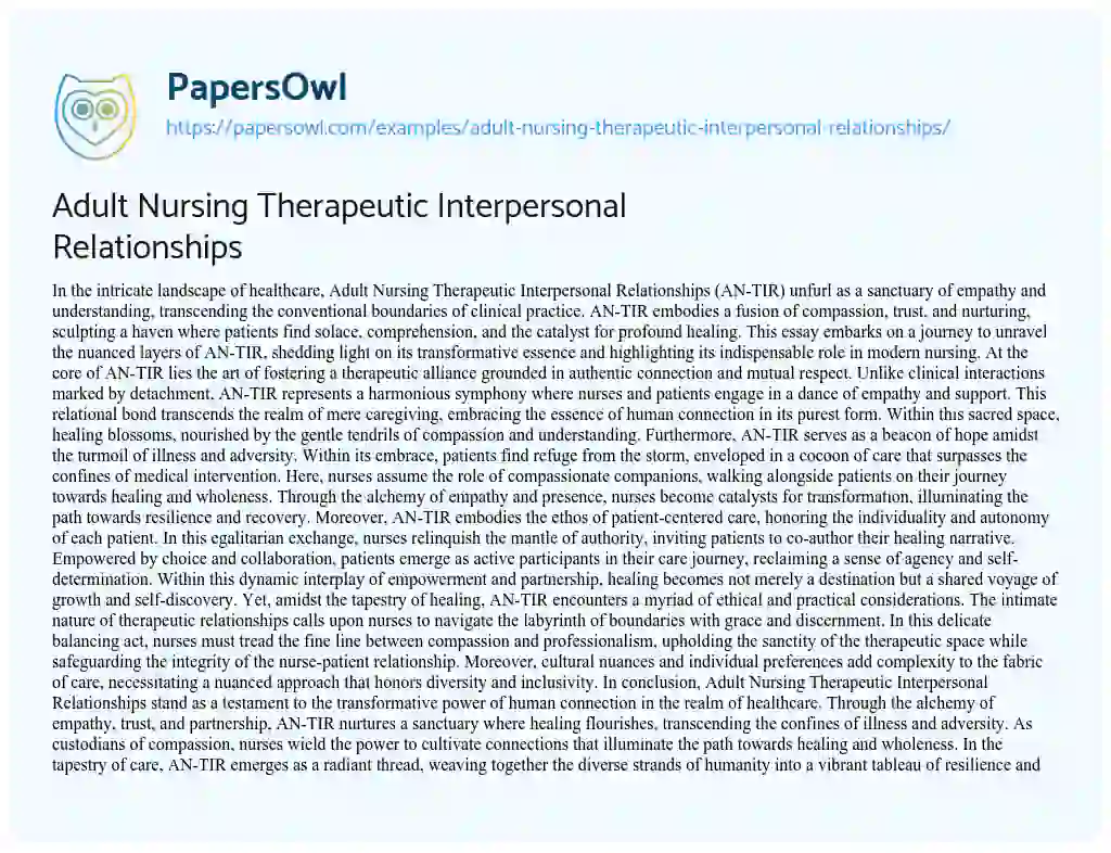 Essay on Adult Nursing Therapeutic Interpersonal Relationships
