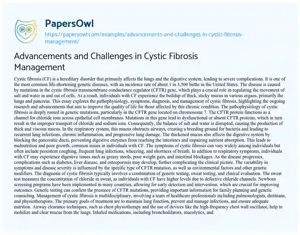 Essay on Advancements and Challenges in Cystic Fibrosis Management