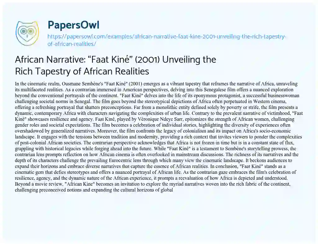 Essay on African Narrative: “Faat Kiné” (2001) Unveiling the Rich Tapestry of African Realities