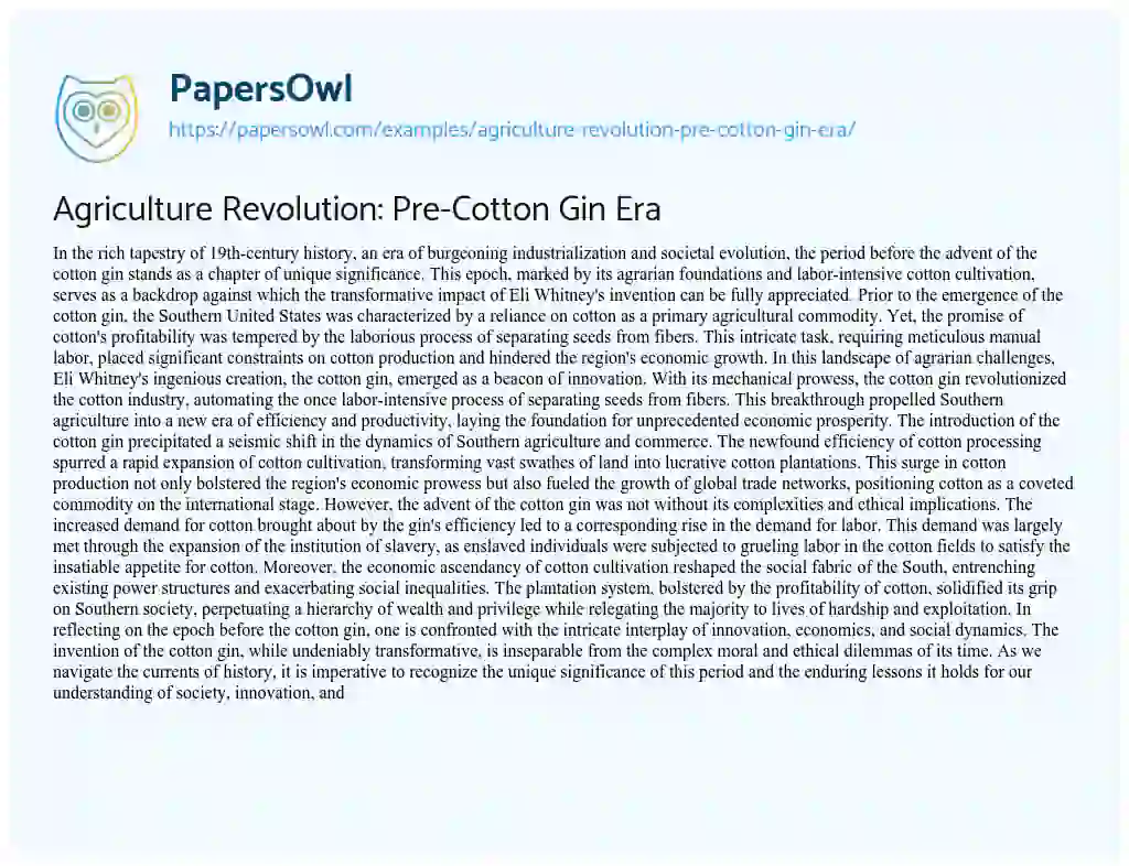 Essay on Agriculture Revolution: Pre-Cotton Gin Era