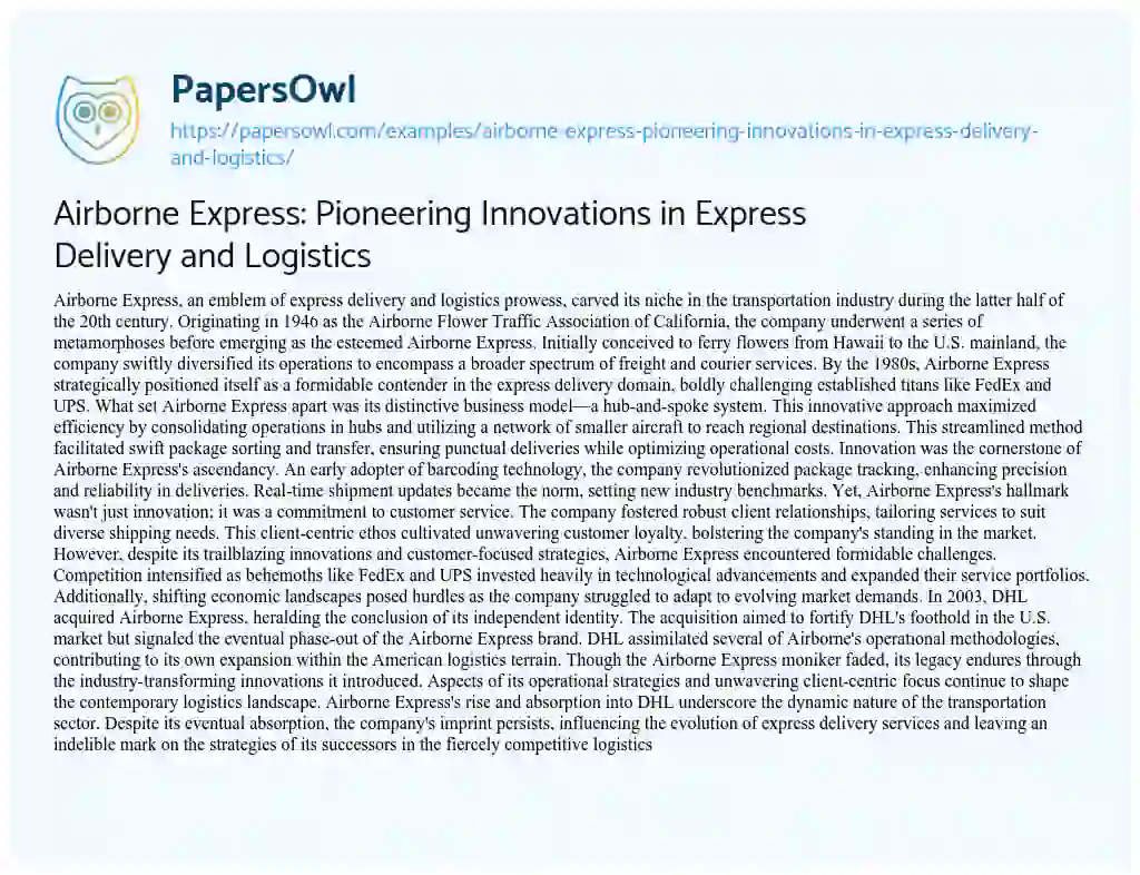 Essay on Airborne Express: Pioneering Innovations in Express Delivery and Logistics