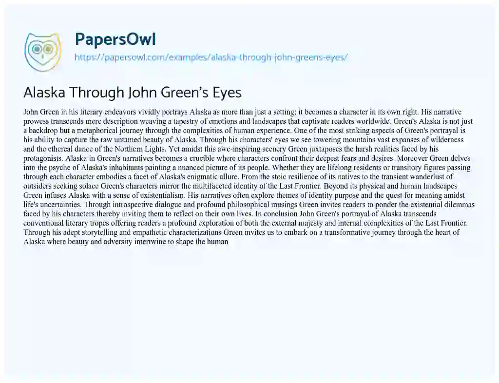 Essay on Alaska through John Green’s Eyes