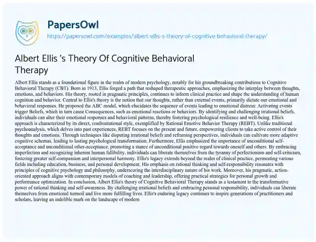 Essay on Albert Ellis ‘s Theory of Cognitive Behavioral Therapy