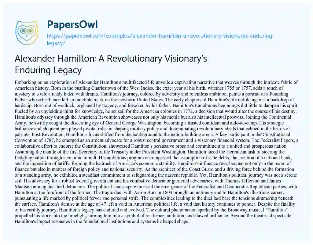 Essay on Alexander Hamilton: a Revolutionary Visionary’s Enduring Legacy