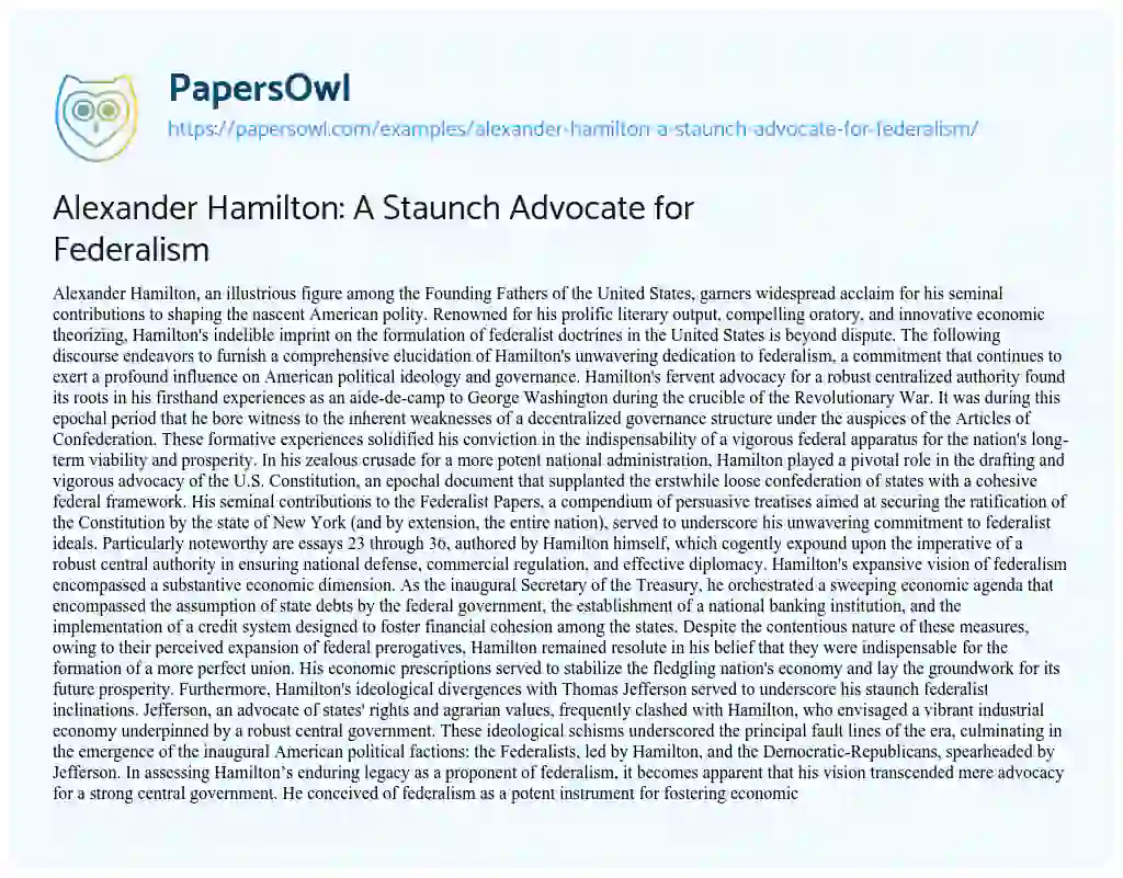 Essay on Alexander Hamilton: a Staunch Advocate for Federalism