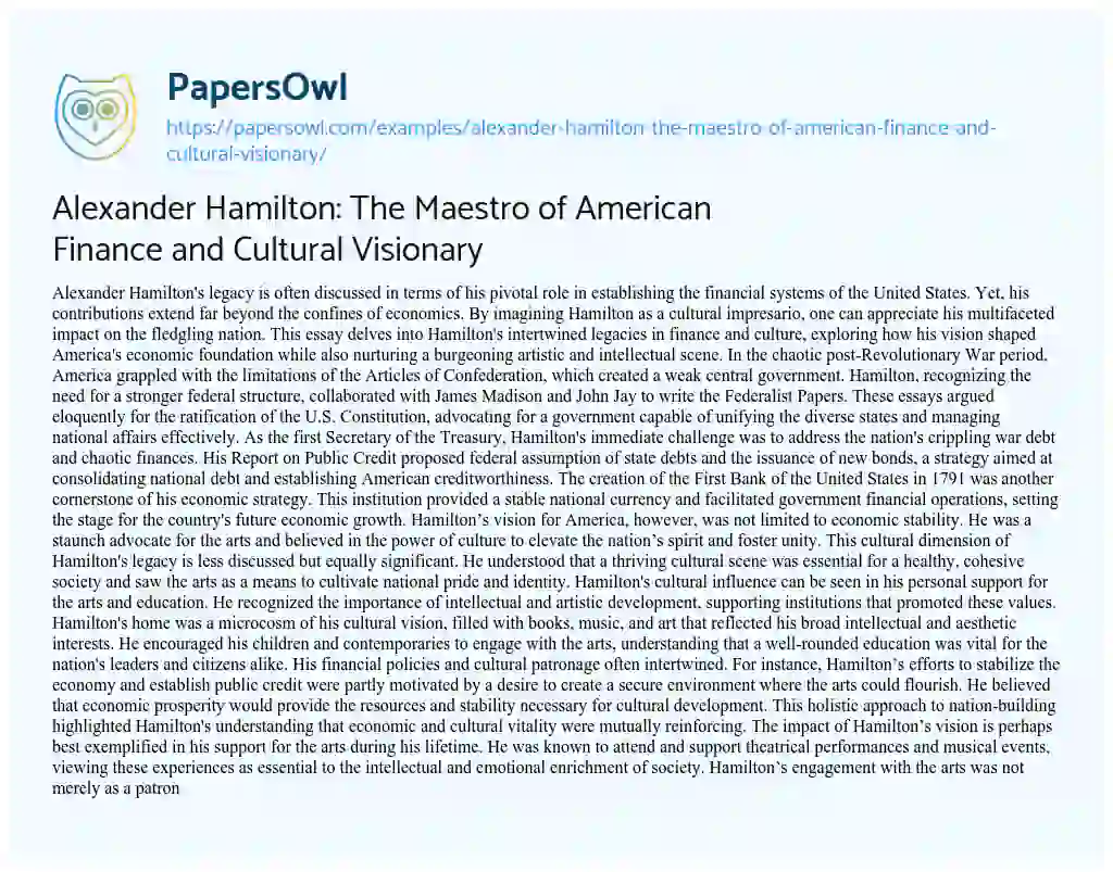 Essay on Alexander Hamilton: the Maestro of American Finance and Cultural Visionary