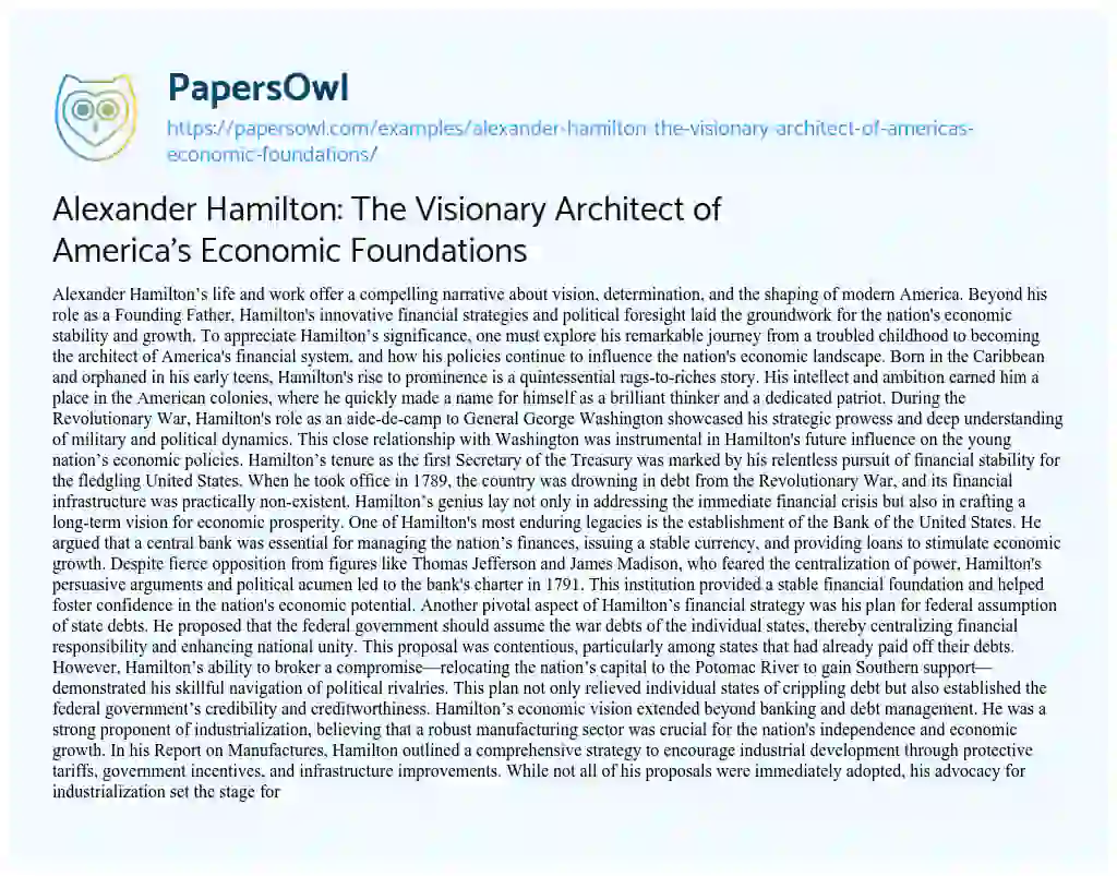 Essay on Alexander Hamilton: The Visionary Architect of America’s Economic Foundations