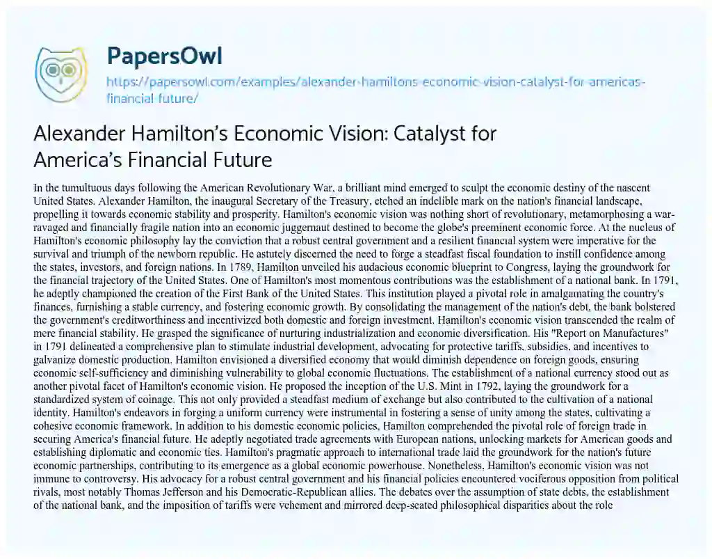 Essay on Alexander Hamilton’s Economic Vision: Catalyst for America’s Financial Future