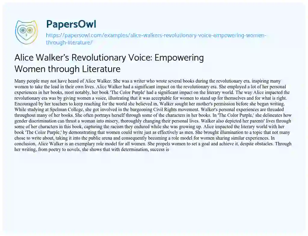 Essay on Alice Walker’s Revolutionary Voice: Empowering Women through Literature